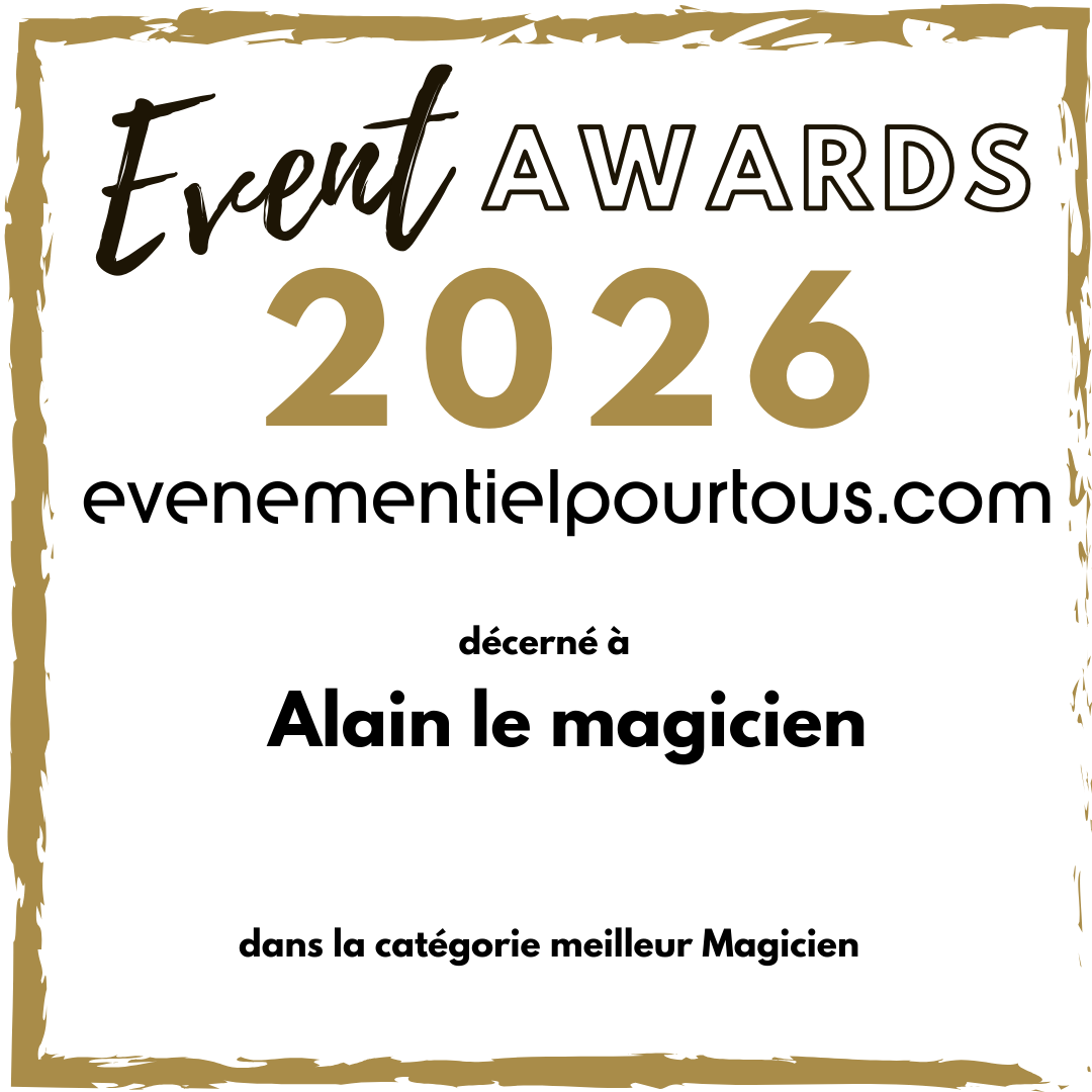 Gagnant de l'Event Awards 2026 - Magicien - Evenementiel pour tous